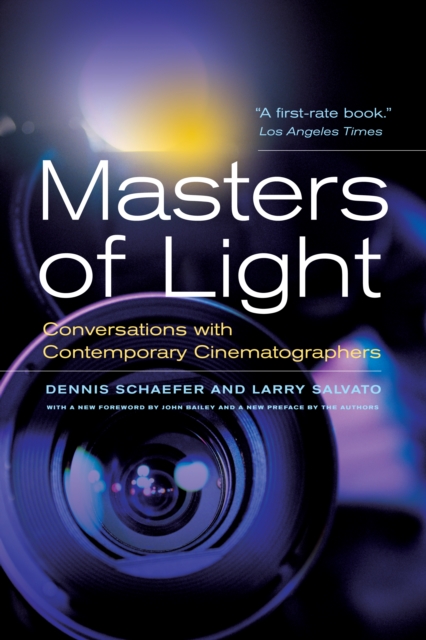 Masters of Light : Conversations with Contemporary Cinematographers, EPUB eBook