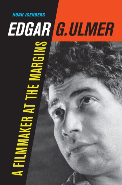 Edgar G. Ulmer : A Filmmaker at the Margins, EPUB eBook