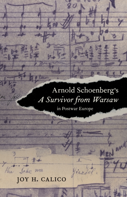 Arnold Schoenberg's A Survivor from Warsaw in Postwar Europe, EPUB eBook