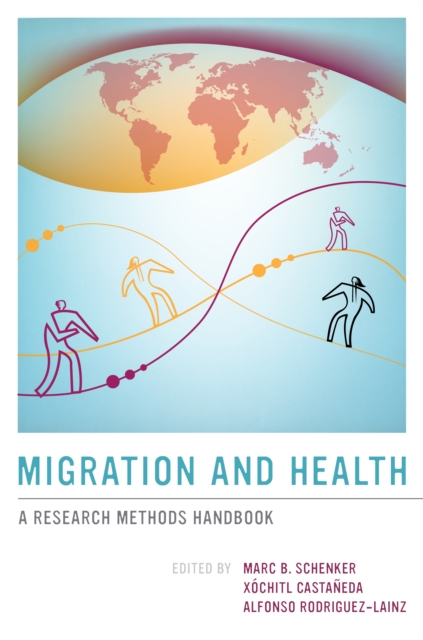 Migration and Health : A Research Methods Handbook, EPUB eBook
