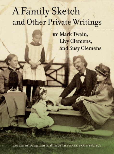 A Family Sketch and Other Private Writings, EPUB eBook