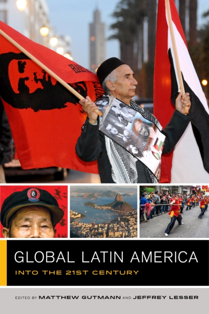 Global Latin America : Into the Twenty-First Century, EPUB eBook