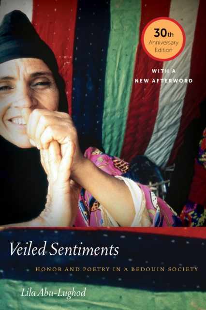 Veiled Sentiments : Honor and Poetry in a Bedouin Society, EPUB eBook