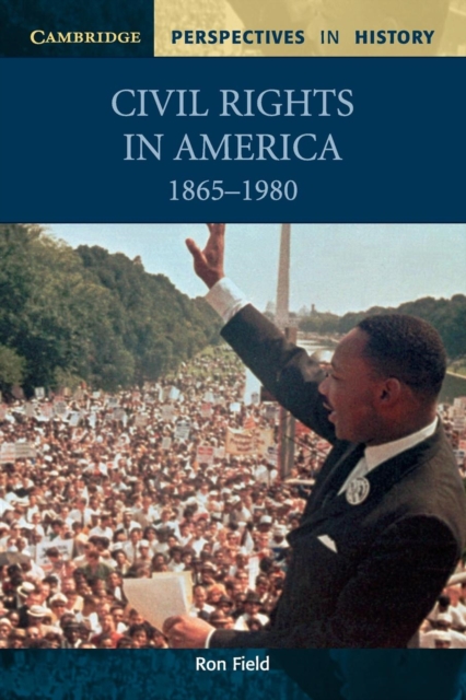 Civil Rights in America, 1865-1980, Paperback / softback Book