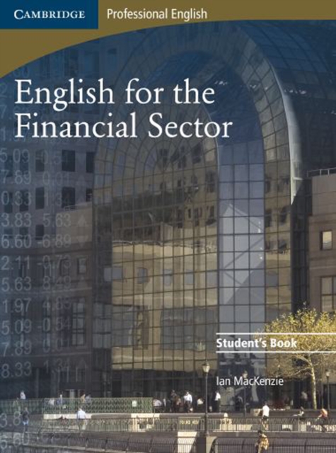 English for the Financial Sector Student's Book, Paperback / softback Book