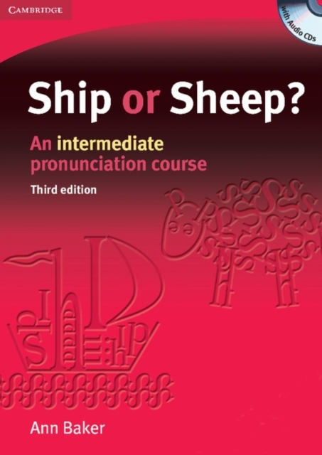 Ship or Sheep? Book and Audio CD Pack : An Intermediate Pronunciation Course, Multiple-component retail product Book