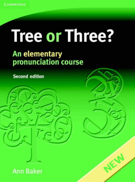 Tree or Three? : An Elementary Pronunciation Course, Paperback / softback Book