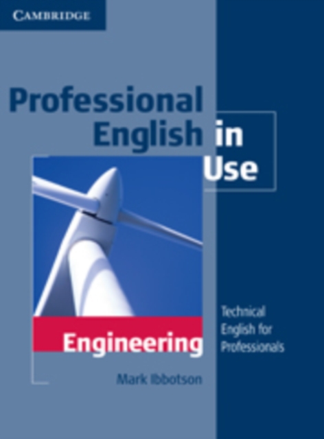 Professional English in Use Engineering with Answers : Technical English for Professionals, Paperback / softback Book