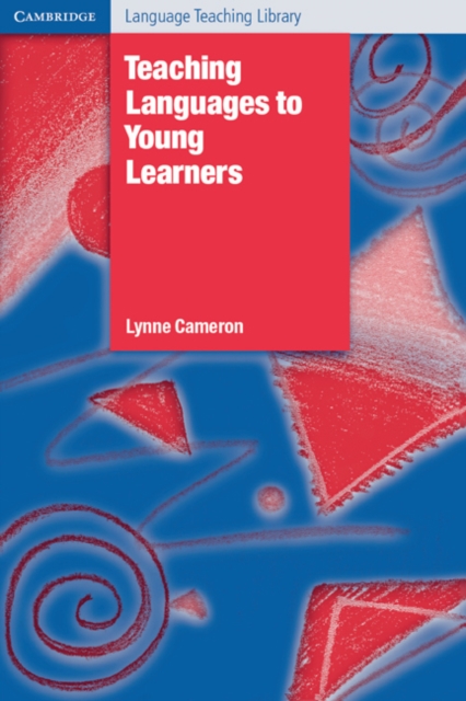 Teaching Languages to Young Learners, Paperback / softback Book
