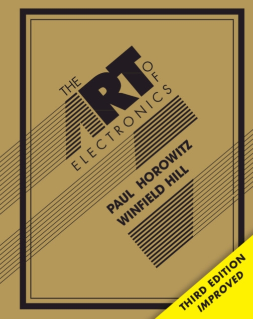 The Art of Electronics, Hardback Book