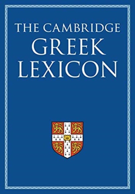 The Cambridge Greek Lexicon 2 Volume Hardback Set, Hardback Book