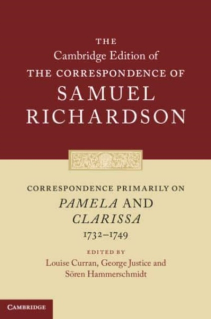 Correspondence Primarily on Pamela and Clarissa (1732–1749), Hardback Book
