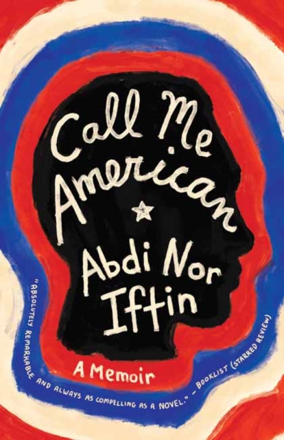 Call Me American : A Memoir, Paperback / softback Book