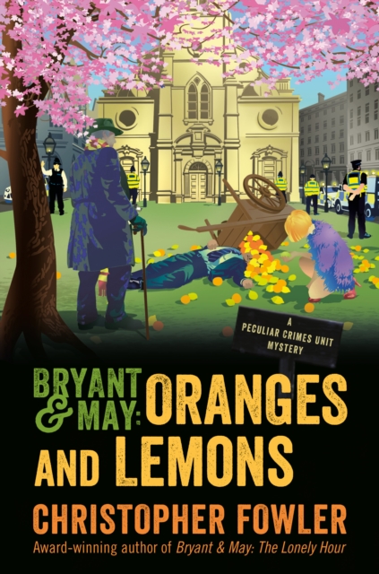 Bryant & May: Oranges and Lemons, EPUB eBook