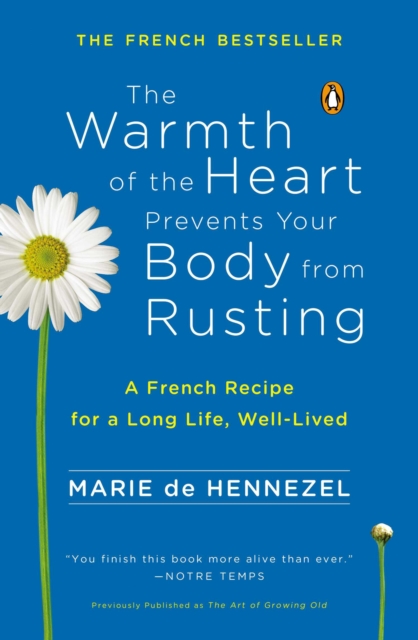 Warmth of the Heart Prevents Your Body from Rusting, EPUB eBook