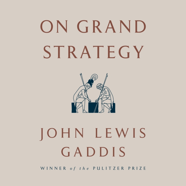 On Grand Strategy, eAudiobook MP3 eaudioBook