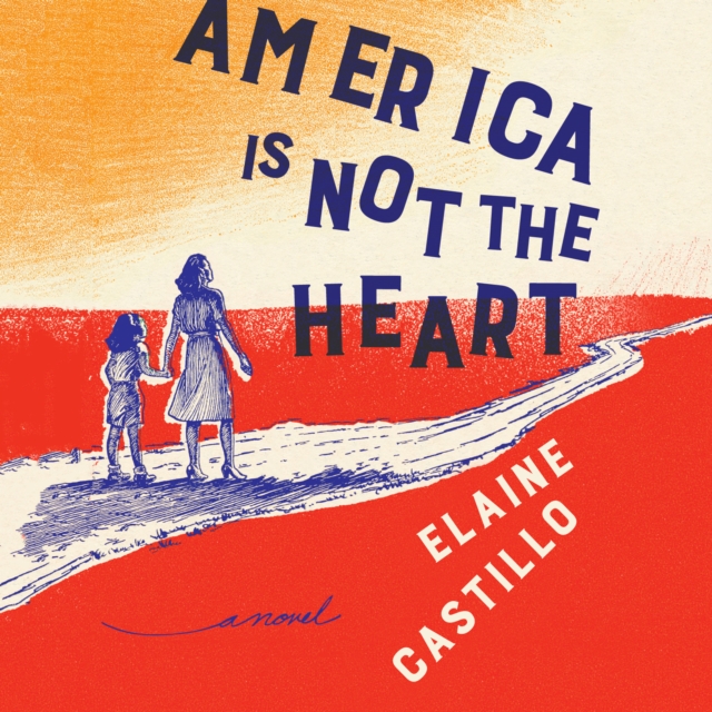 America Is Not the Heart, eAudiobook MP3 eaudioBook