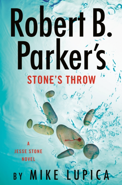 Robert B. Parker's Stone's Throw, EPUB eBook