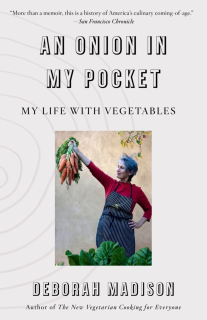 Onion in My Pocket, An : My Life with Vegetables, Paperback / softback Book