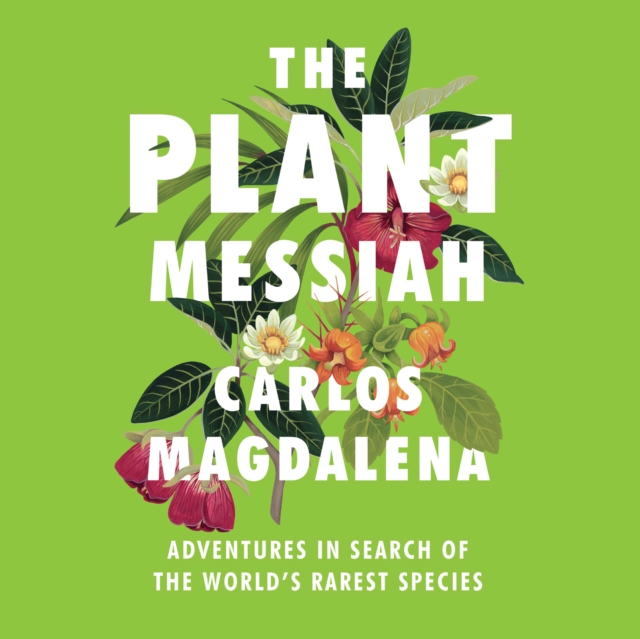 Plant Messiah, eAudiobook MP3 eaudioBook