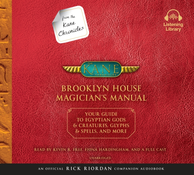 From the Kane Chronicles: Brooklyn House Magician's Manual (An Official Rick Riordan Companion Book), eAudiobook MP3 eaudioBook