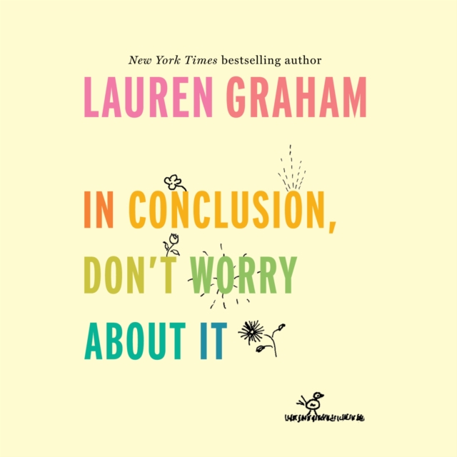 In Conclusion, Don't Worry About It, eAudiobook MP3 eaudioBook
