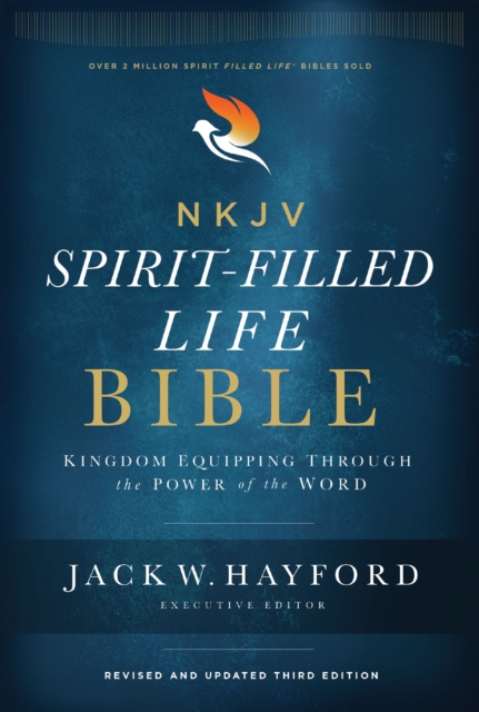 NKJV, Spirit-Filled Life Bible, Third Edition : Kingdom Equipping Through the Power of the Word, EPUB eBook