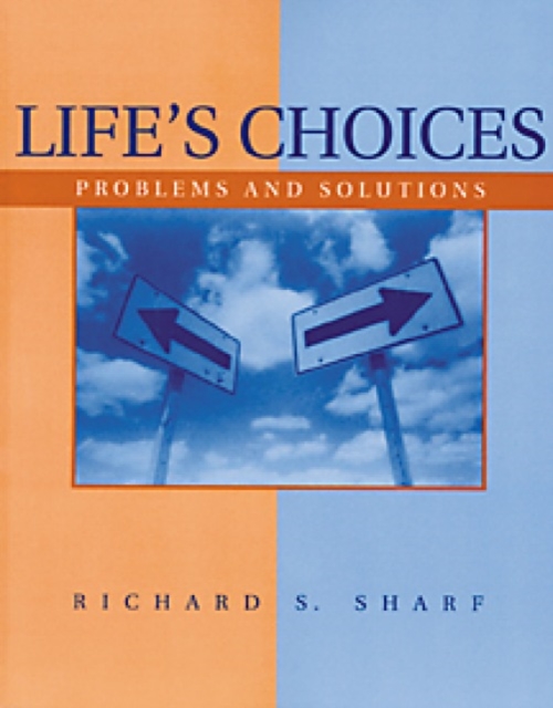 Life's Choices : Problems and Solutions, Paperback / softback Book
