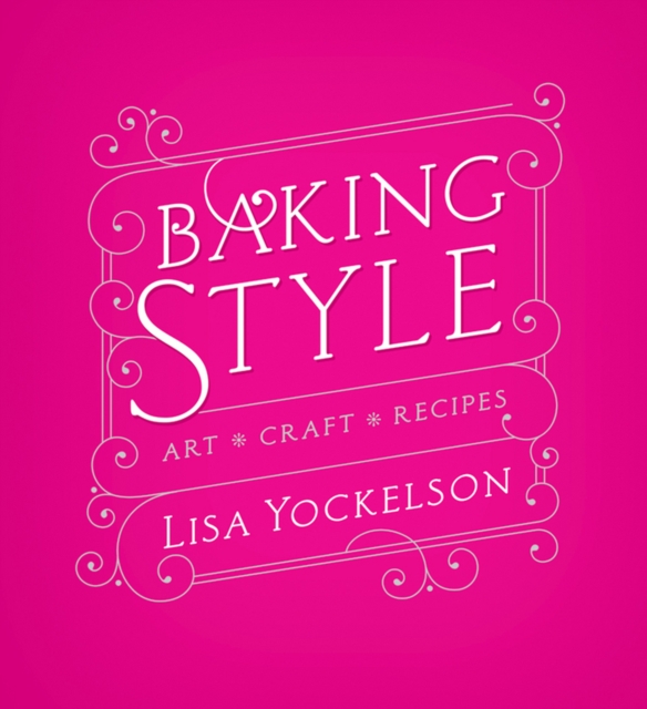 Baking Style : Art Craft Recipes, EPUB eBook
