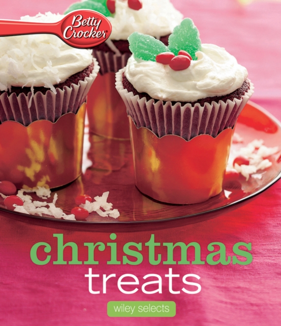 Betty Crocker Christmas Treats: Hmh Selects, EPUB eBook