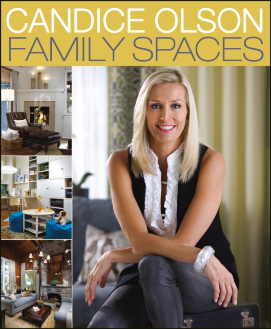Candice Olson Family Spaces, EPUB eBook