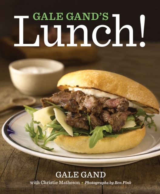 Gale Gand's Lunch!, EPUB eBook