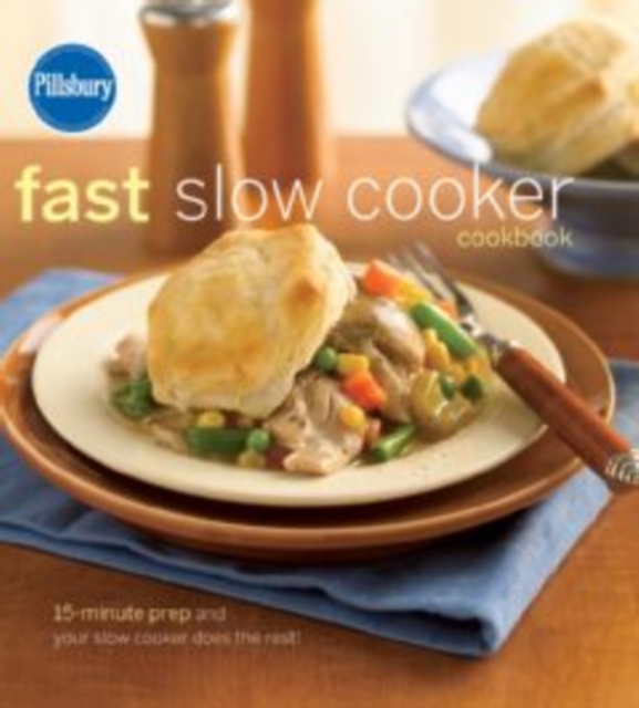 Pillsbury Fast Slow Cooker Cookbook, EPUB eBook