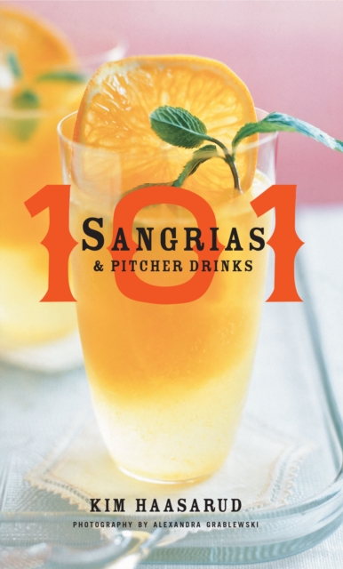 101 Sangrias and Pitcher Drinks, EPUB eBook
