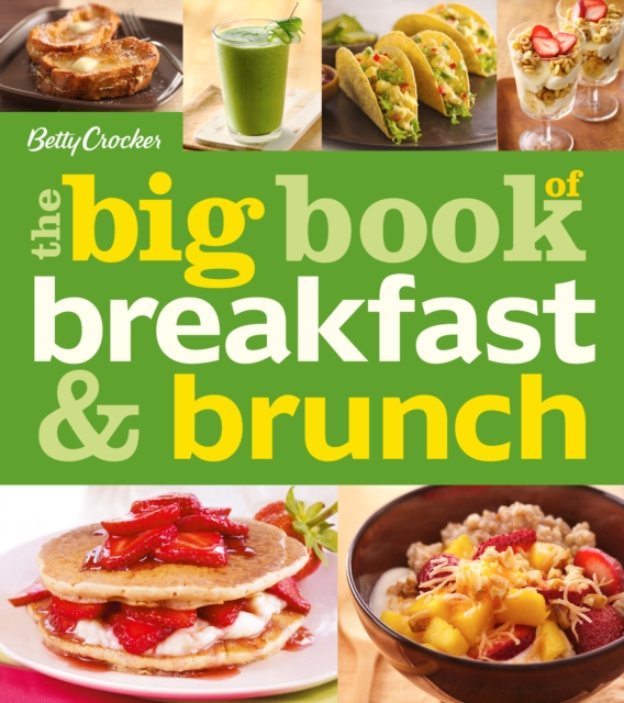 The Big Book of Breakfast and Brunch, EPUB eBook