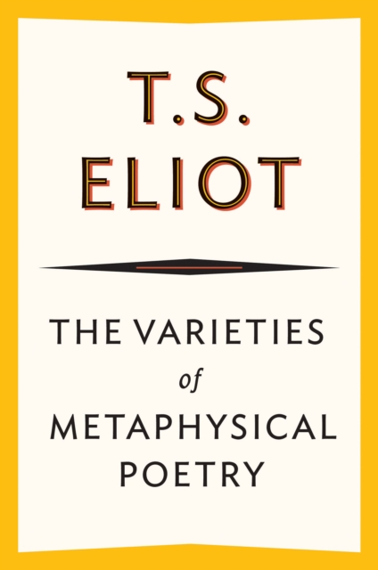 The Varieties of Metaphysical Poetry, EPUB eBook