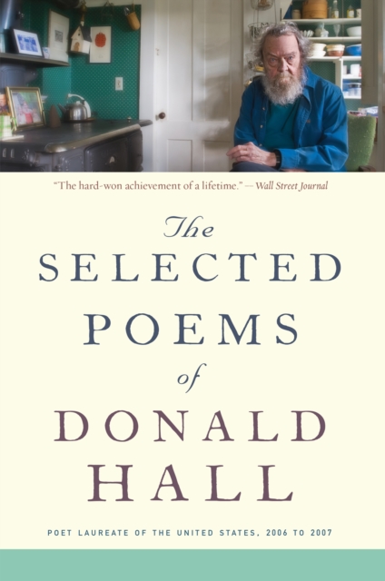 The Selected Poems of Donald Hall, EPUB eBook