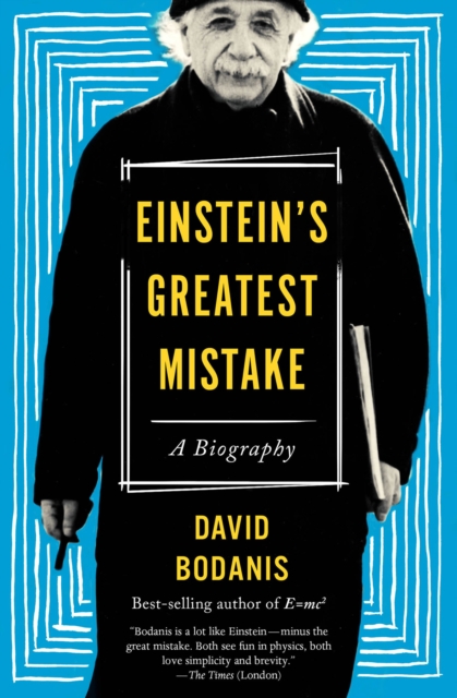 Einstein's Greatest Mistake : A Biography, EPUB eBook