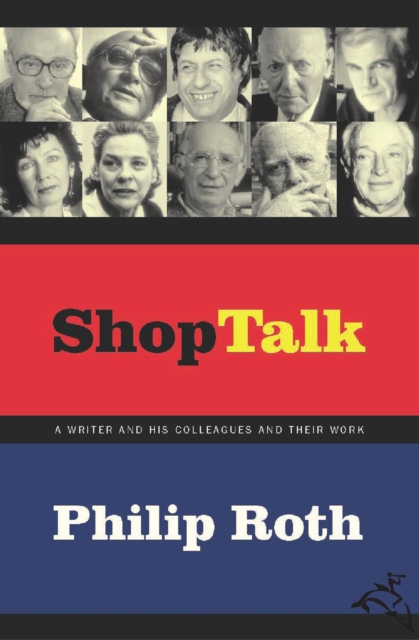 Shop Talk : A Writer and His Colleagues and Their Work, EPUB eBook