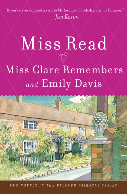 Miss Clare Remembers and Emily Davis : A Novel, EPUB eBook
