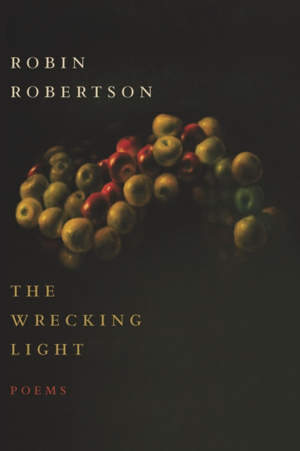 The Wrecking Light : Poems, EPUB eBook