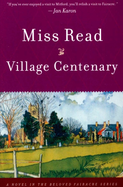 Village Centenary : A Novel, EPUB eBook