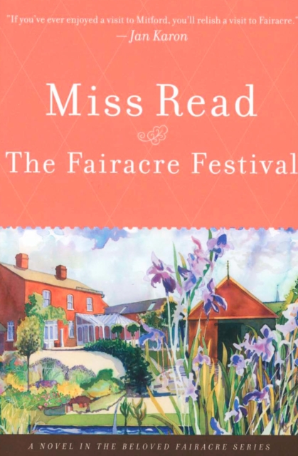 The Fairacre Festival : A Novel, EPUB eBook