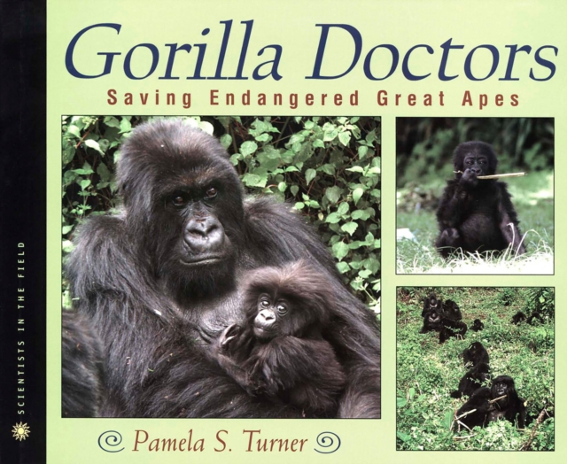 Gorilla Doctors : Saving Endangered Great Apes, EPUB eBook
