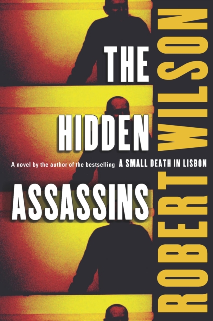 The Hidden Assassins : A Novel, EPUB eBook