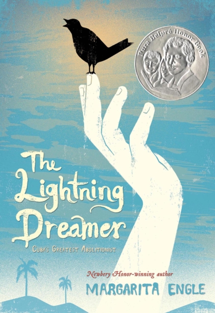 The Lightning Dreamer : Cuba's Greatest Abolitionist, EPUB eBook