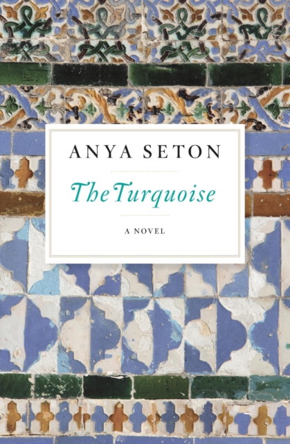 The Turquoise : A Novel, EPUB eBook