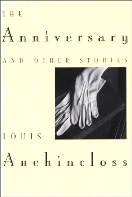 The Anniversary : And Other Stories, EPUB eBook