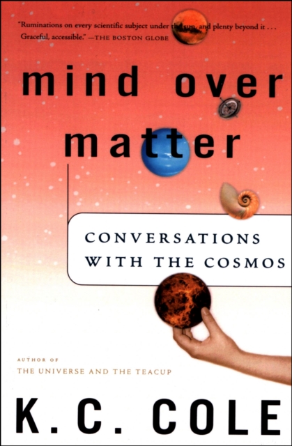 Mind Over Matter : Conversations with the Cosmos, EPUB eBook