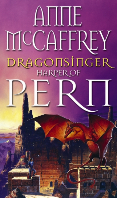 Dragonsinger : (Dragonriders of Pern: 4): the mesmerizing novel from one of the most influential fantasy and SF writers of her generation, Paperback / softback Book